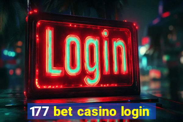 177 bet casino login